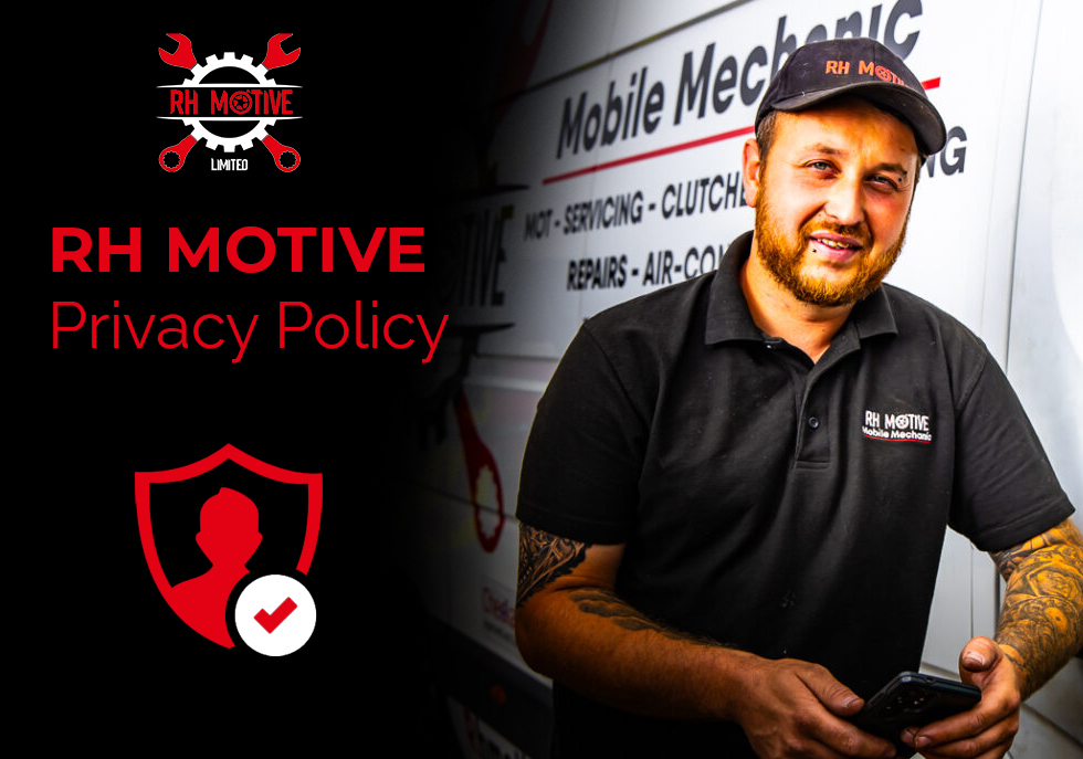 Privacy Policy - RH Motive LTD Berkshire & Hampshire (C)